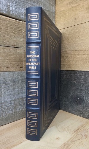 Easton press the autocrat - press,